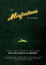 The Misfortune of Others
