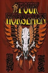 The Four Horsemen – Left for Dead