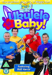 The Wiggles: Ukulele Baby!