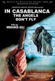 In Casablanca, the Angels Don’t Fly