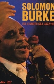 Solomon Burke – Live At North Sea Jazz