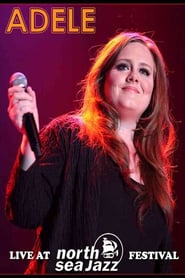 Adele: Live at North Sea Jazz Festival