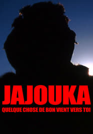 Jajouka, Something Good Comes to You