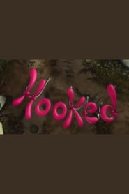 Hooked (2011) Animation HD