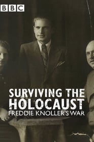 Surviving the Holocaust: Freddie Knoller’s War