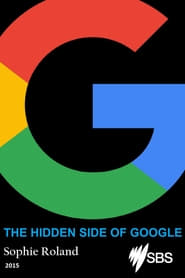 The Hidden Side of Google