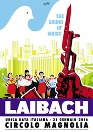 Laibach – The Sound Of Music – Live in Segrate