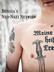 Russia’s Neo-Nazi Network
