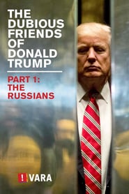 Zembla – The Dubious Friends of Donald Trump Part 1: The Russians
