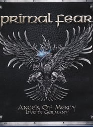 Primal Fear – Angels of Mercy – Live in Germany
