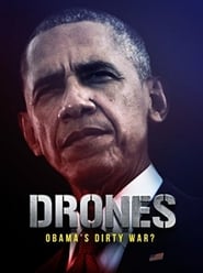Drones: Obama’s Dirty War?