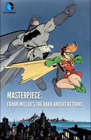 Masterpiece: Frank Miller’s The Dark Knight Returns