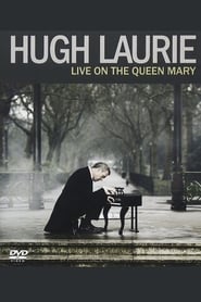 Hugh Laurie – Live on the Queen Mary