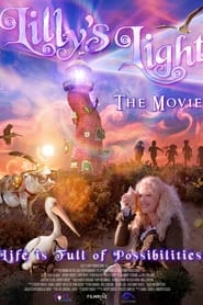 Lilly’s Light: The Movie